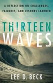 Thirteen Waves