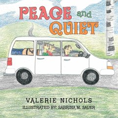 Peace and Quiet - Nichols, Valerie