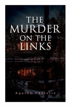 The Murder on the Links: Detective Mystery Classic - Christie, Agatha