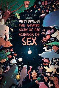 Dirty Biology - Grasset, Leo