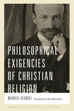 Philosophical Exigencies of Christian Religion - Blondel, Maurice