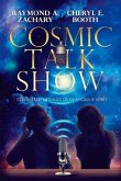 Cosmic Talk Show: Channeled Messages from Angels & Spirit Volume 1