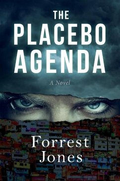 The Placebo Agenda - Jones, Forrest