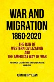 War and Migration 1860-2020