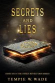 Secrets and Lies: Timely Revolution Book Series Book Six