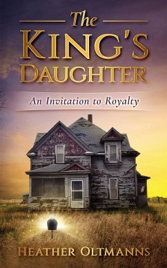 The King's Daughter - Oltmanns, Heather
