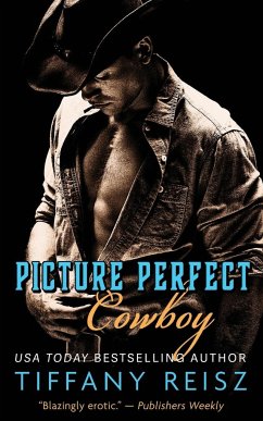Picture Perfect Cowboy - Reisz, Tiffany