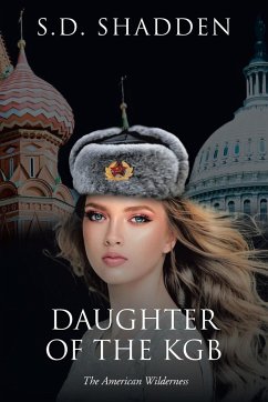 Daughter of the KGB - Shadden, S. D.