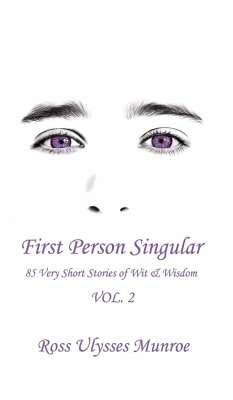 First Person Singular Vol. 2 - Munroe, Ross Ulysses