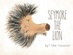 Seymore the Lion