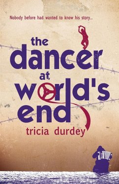 The Dancer at World's End - Durdey, Tricia