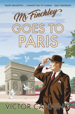 Mr Finchley Goes to Paris - Canning, Victor