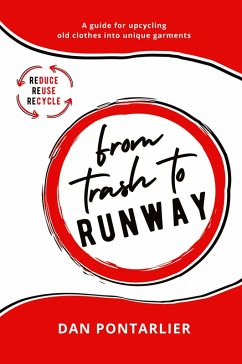 From Trash To Runway - Pontarlier, Dan