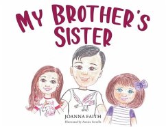 My Brother's Sister - Faith, Joanna