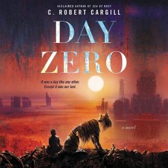Day Zero Lib/E - Cargill, C. Robert