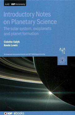 Introductory Notes on Planetary Science - Salyk, Colette; Lewis, Kevin