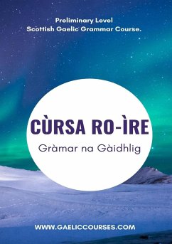 Cùrsa Ro-ìre Gràmar na Gàidhlig - Desseyn - Cooper, Ann