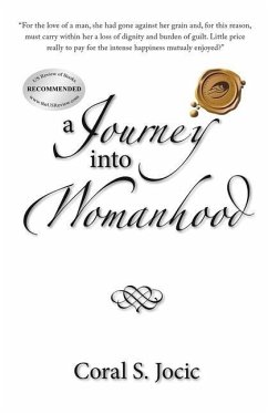 A Journey Into Womanhood - Jocic, Coral
