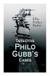 Detective Philo Gubb's Cases: The... - Bild 1