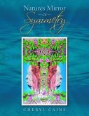 Natures Mirror Of Symmetry (eBook, ePUB)