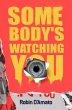 Somebody's Watching You (eBook, ePUB) - Bild 1