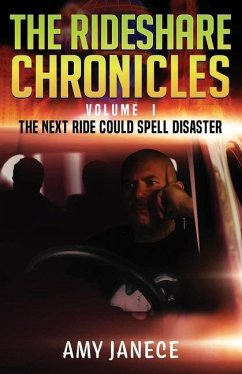 Cover The Rideshare Chronicles Volume I: The next ride could spell disaster