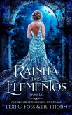 Rainha dos Elementos: Livro Um