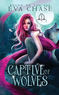 Captive of Wolves - Chase, Eva