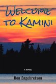 Welcome to Kamini: A Novel Volume 39