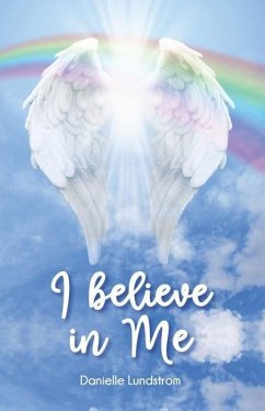 I Believe In Me - Lundstrom, Danielle