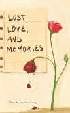 Lust, Love, and Memories