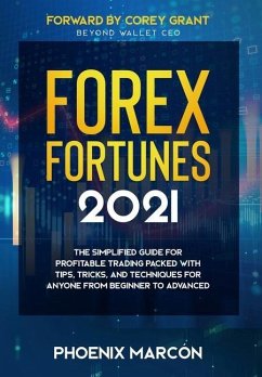 Forex Fortunes 2021 - Marcon, Phoenix