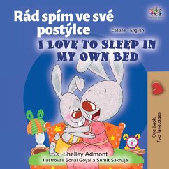 I Love to Sleep in My Own Bed (Czech English Bilingual Book for Kids) - Admont, Shelley; Books, Kidkiddos