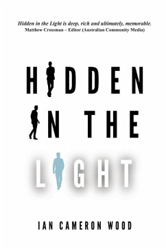 Hidden in the Light - Wood, Ian Cameron