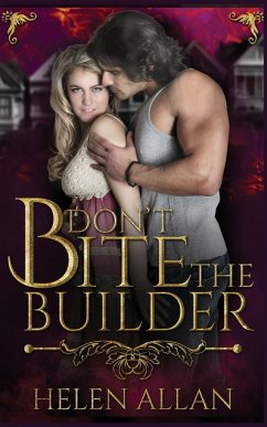 Don't Bite The Builder - Allan, Helen