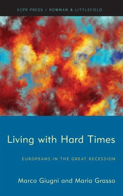 Living with Hard Times - Giugni, Marco; Grasso, Maria