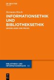 Informationsethik und Bibliotheksethik (eBook, ePUB)