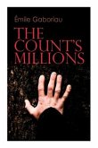 The Count's Millions: Pascal and Marguerite & Baron Trigault's Vengeance - Historical Mystery Novels