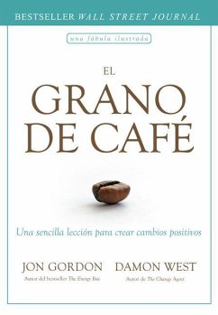 El Grano de Café (the Coffee Bean Spanish Edition) - Gordon, Jon