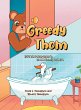 Greedy Thom - Bild 1