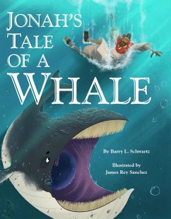 Jonah's Tale of a Whale - Schwartz, Barry