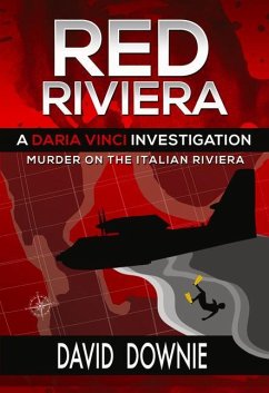 Red Riviera: A Daria Vinci Investigation - Downie, David