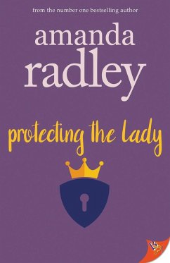 Protecting the Lady - Radley, Amanda