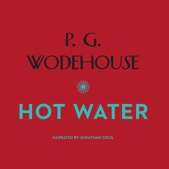 Hot Water - Wodehouse, P. G.