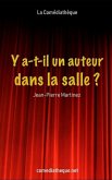 Y a-t-il un auteur dans la salle ?