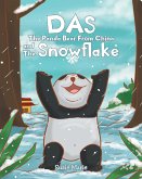 Das The Panda Bear From China and The Snowflake