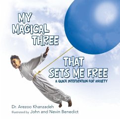 My Magical Three That Sets Me Free - Khanzadeh, Arezoo