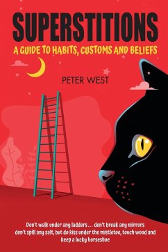 Superstitions - West, Peter