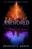 Anchored (The Anchored Series, #1) (eBook, ePUB)