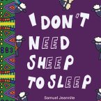 I Don't Need Sheep to Sleep